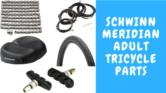 Schwinn Meridian Adult Tricycle Parts